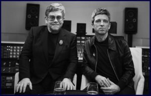 Elton John tells Noel Gallagher